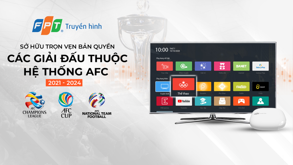 6-fpt_afc-1024x576-1 Truyền hình FPT sở hữu trọn vẹn bản quyền các giải đấu thuộc hệ thống AFC