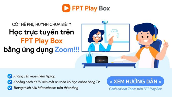 Hướng dẫn cài đặt ứng dụng Zoom Meeting trên FPT Play Box